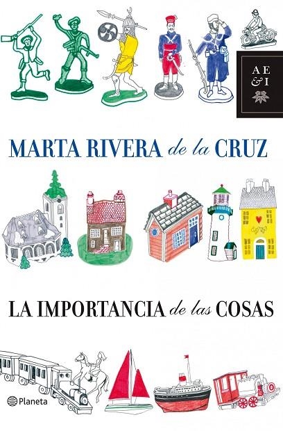IMPORTANCIA DE LAS COSAS (AEI) | 9788408085645 | RIVERA DE LA CRUZ, MARTA