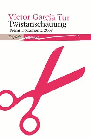 TWISTANSCHAUUNG | 9788497874304 | GARCIA TUR,VICTOR