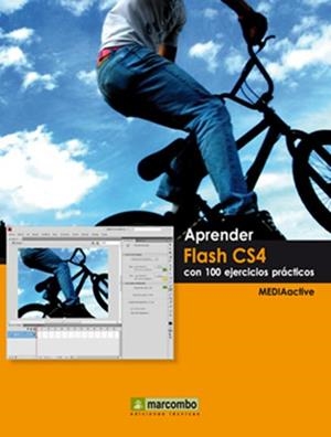 FLASH CS4. APRENDER CON 100 EJERCICIOS PRACTICOS | 9788426715340 | MEDIACTIVE