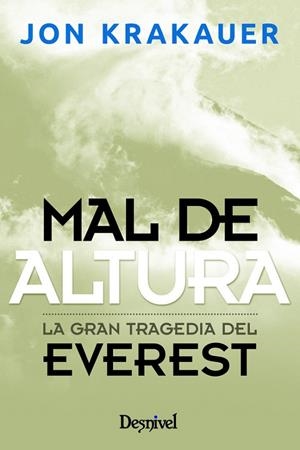 MAL DE ALTURA | 9788498291452 | KRAKAUER, JON (1954- )