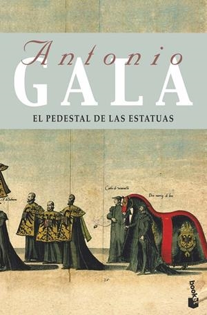 PEDESTAL DE LAS ESTATUAS (BOOKET) | 9788408085836 | GALA, ANTONIO