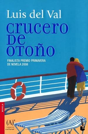 CRUCERO DE OTOÑO  -BOOKET- | 9788467030778 | LUIS DEL VAL