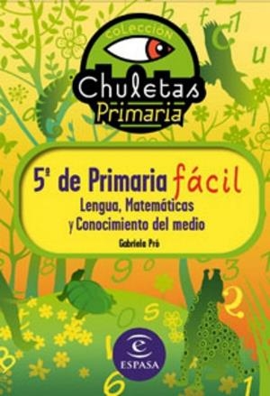 CHULETAS PARA 5 º DE PRIMARIA | 9788467031249