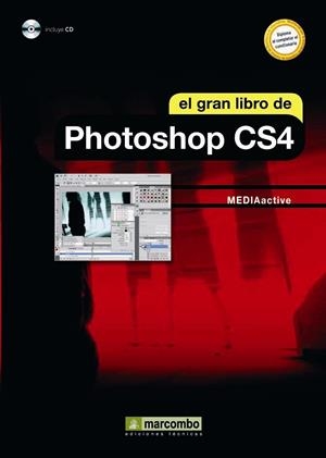 PHOTOSHOP CS4. GRAN LIBRO | 9788426715395 | MEDIACTIVE