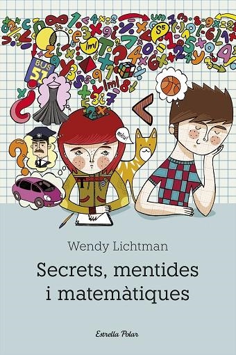 SECRETS, MENTIDES I MATEMÀTIQUES (ODISSEA N.3-S.VERMELLA) 12 | 9788492671175 | LICHTMAN, WENDY