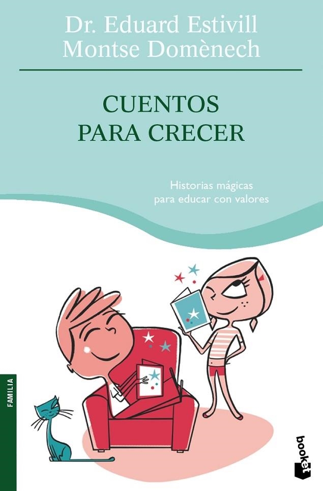 CUENTOS PARA CRECER (BOOKET) | 9788408084297 | DR. EDUARD ESTIVILL / MONTSE DOMÈNECH