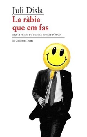 RÀBIA QUE EM FAS (GALLINER-TEATRE) | 9788429762976 | DISLA, JULI