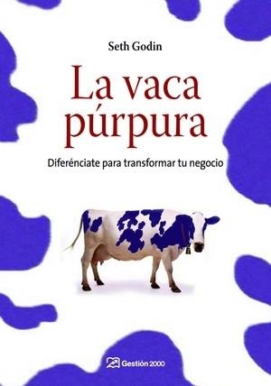 VACA PURPURA (G.2000) | 9788498750041 | GODIN, SETH