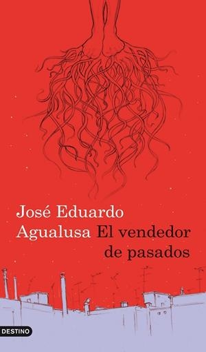 VENDEDOR DE PASADOS | 9788423341665 | JOSÉ EDUARDO AGUALUSA