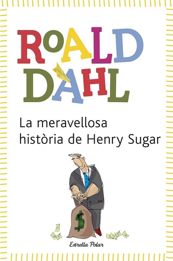 MERAVELLOSA HISTÒRIA DE HENRY SUGAR (L'ODISSEA-12 ANYS) | 9788492671601 | DAHL, ROALD