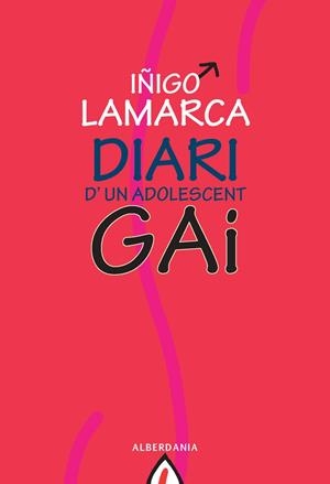 DIARI D´UN ADOLESCENT GAI (ASTIRIO) | 9788498680591 | LAMARCA, IÑIGO