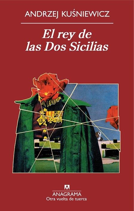 REY DE LAS DOS SICILIAS  -OTRA VUELTA DE TUERCA- | 9788433975812 | KUSNIEWICZ, ANDRZEJ
