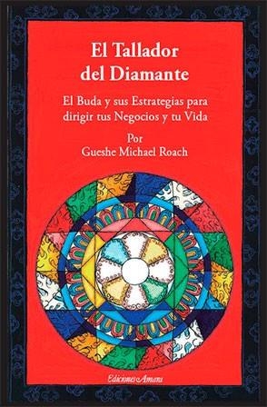 TALLADOR DEL DIAMANTE : BUDA Y SUS ESTRATEGIAS PARA DIRIG | 9788495094209 | ROACH, MICHAEL (1952- )