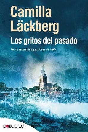GRITOS DEL PASADO LOS    -BOLSILLO- | 9788496748880 | LACKBERG C