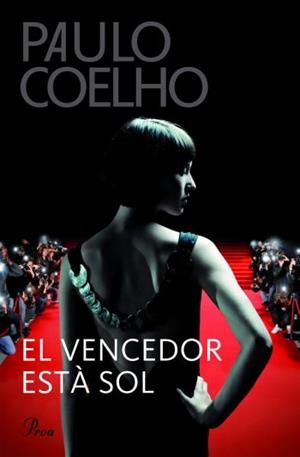VENCEDOR ESTÀ SOL (COELHO) | 9788484376163 | COELHO, PAULO