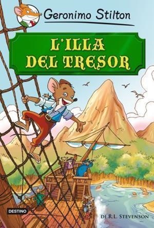 ILLA DEL TRESOR L' (STILTON) | 9788497088367 | GERONIMO STILTON