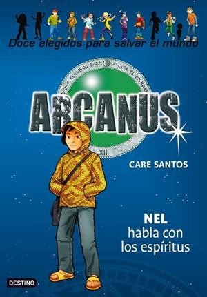 NEL HABLA CON LOS MUERTOS. ARCANUS VOL.8 | 9788408087311 | SANTOS, CARE