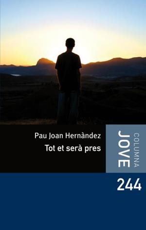 TOT ET SERÀ PRES (C.JOVE) | 9788492671762 | HERNANDEZ, JOAN PAU