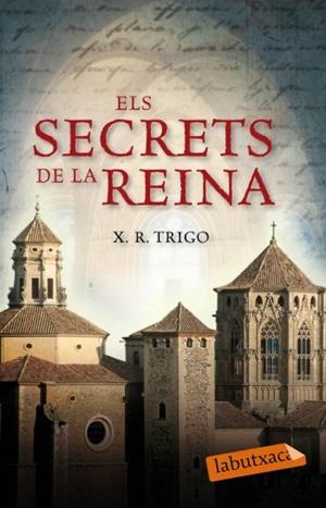 ELS SECRETS DE LA REINA | 9788499300085 | TRIGO,X.R.