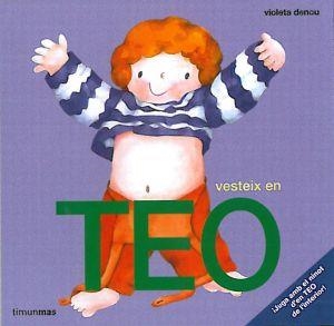 VESTEIX EN TEO (TIMUN MAS) | 9788492790487 | DENOU, VIOLETA
