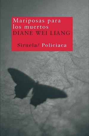 MARIPOSAS PARA LOS MUERTOS (NT) | 9788498412154 | LIANG, DIANE WEI