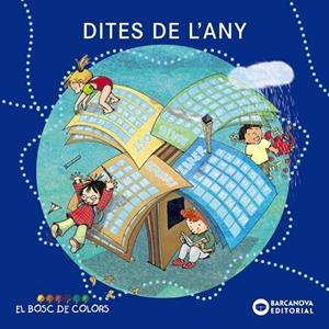 DITES DE L'ANY (BOSC DE COLORS-1460492) | 9788448924942 | BALDÓ, ESTEL/GIL, ROSA/SOLIVA, MARIA