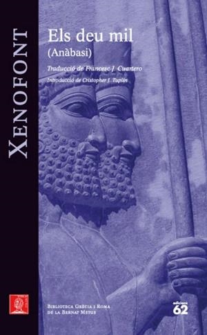 DEU MIL, ELS (ANÀBASI) (BIB.GRECIA I ROMA BERNAT METGE)-ALPH | 9788429763454 | XENOFONT