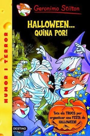 HALLOWEEN... QUINA POR! N/E (STILTON) | 9788492790104 | GERONIMO STILTON