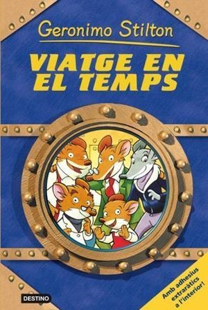 VIATGE EN EL TEMPS N/E (STILTON) | 9788492790173 | GERONIMO STILTON