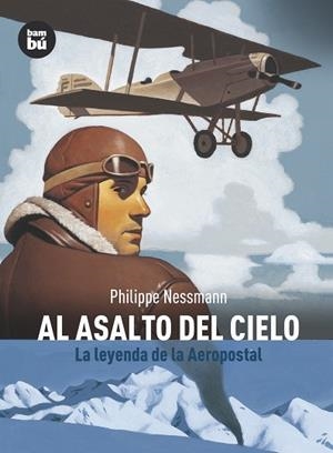 AL ASALTO DEL CIELO | 9788483430897 | NESSUMAN PHILIPPE