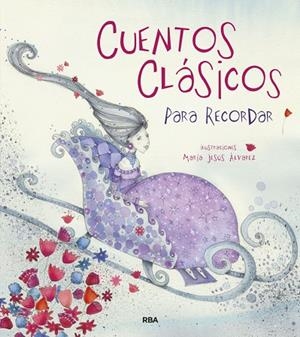 CUENTOS CLASICOS PARA RECORDAR (T/D) (MOLINO) | 9788498676129 | ALVAREZ, MARIA JESUS (ILUSTRACIONES)