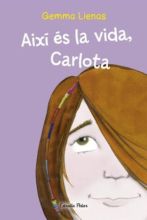 AIXÍ ÉS LA VIDA, CARLOTA (L'ODISSEA) | 9788499320335 | LIENAS, GEMMA