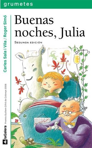 BUENAS NOCHES JULIA (GRUMETES VERDE N.85) | 9788424631697 | SALA I VILA, CARLES