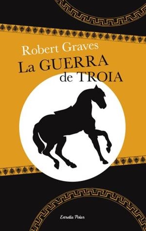 GUERRA DE TROIA (VIA LACTIA) | 9788499320441 | GRAVES, ROBERT