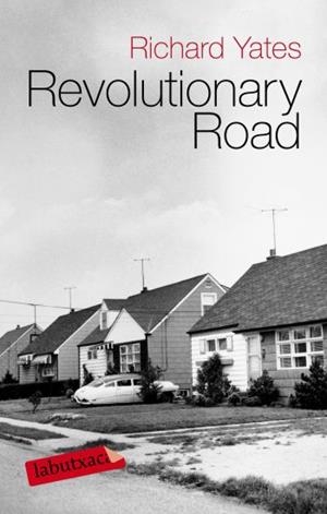 REVOLUTIONARY ROAD  -LA BUTXACA- | 9788499300344 | YATES,RICHARD