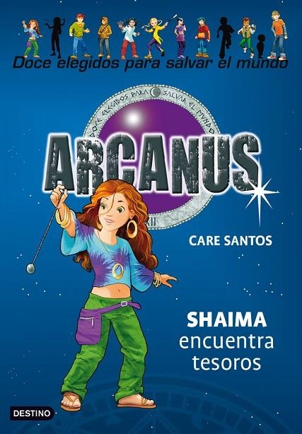 ARCANUS VOL.9. SHAIMA ENCUENTRA TESOROS (DESTINO) | 9788408089780 | SANTOS, CARE