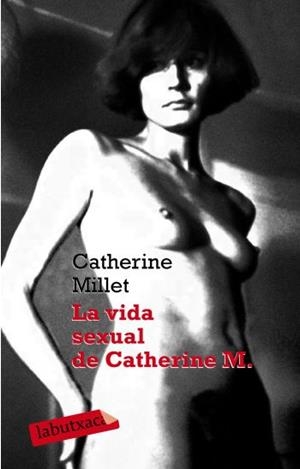 VIDA SEXUAL DE CATHERINE M. (LABUTXACA-EMPURIES) | 9788499300597 | MILLET, CATHERINE