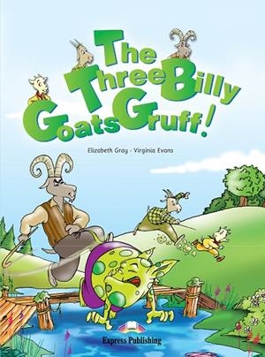 THREE BILLY GOATS GRUFF (+CD AUDIO) | 9781845580278 | EVANS, VIRGINIA
