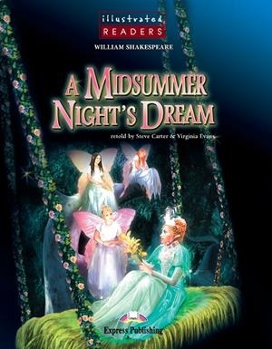 A MIDSUMMER NIGTH DREAM LEVEL 2 (ILLUSTRATED READERS) | 9781845581220 | AA.VV