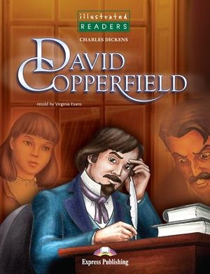 DAVID COPPERFIELD A2 LEVEL 3 (ILLSTRATED READERS+CD) | 9781845581756 | DICKENS,CHARLES
