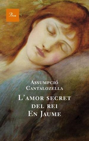 AMOR SECRET DEL REI EN JAUME L´ (A TOT VENT) | 9788482561165 | CANTALOZELLA, ASSUMPCIO