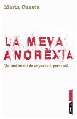 MEVA ANORÈXIA, LA (VISIONS) | 9788498090840 | CUESTA, MARIA