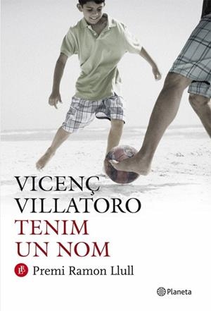 TENIM UN NOM (RAMON LLULL-T/D) PREMI | 9788497082099 | VILLATORO, VIÇENS