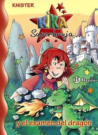 KIKA SUPERBRUJA Y EL EXAMEN DEL DRAGON (N.20) | 9788421684337 | KNISTER