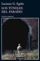 TUNELES DEL PARAISO (ANDANZAS N.691) | 9788483831564 | LUCIANO, G.