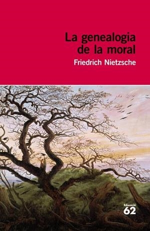 GENEALOGIA DE LA MORAL (EDUCACIO 62-EDUCAULA) | 9788492672752 | NIETZSCHE, FRIEDRICH