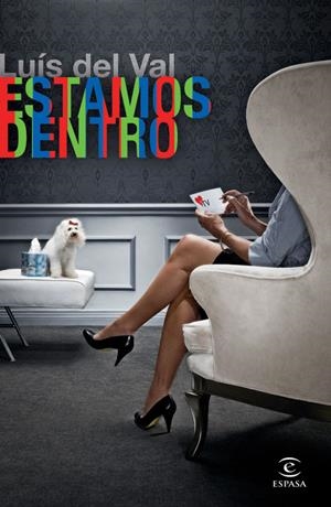 ESTAMOS DENTRO (ESPASA) | 9788467033076 | DEL VAL, LUIS