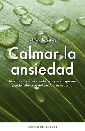 CALMAR LA ANSIEDAD (ARBOL DE LA VIDA) | 9788497544511 | BRANTLEY, JEFFREY