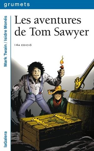 AVENTURES DE TOM SAWYER, LES (GRUMETS BLAU) | 9788424681432 | TWAIN