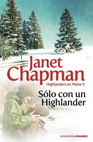 SOLO CON UN HIGHLANDER VOL.5 (HIGHLANDERS EN MAINE) ROMANTIC | 9788408094104 | CHAPMAN, JANET